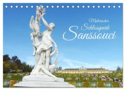 Malerischer Schlosspark Sanssouci (Tischkalender 2026 DIN A5 quer), CALVENDO Monatskalender: Eine traumhafte Parkanlage, die auf Friedrich den Großen zurückgeht (CALVENDO Orte)