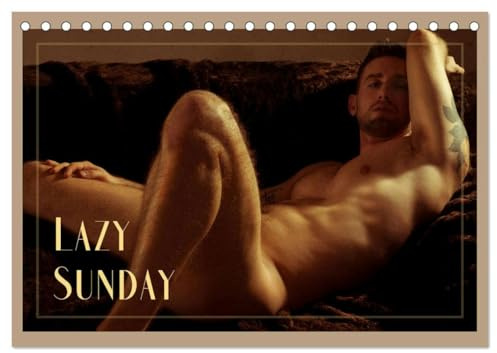 Lazy Sunday - Genieße hüllenlos die Ruhe (Tischkalender 2026 DIN A5 quer), CALVENDO Monatskalender: Sonntage, und ihre erotische Seite der Entspannung, auf der Couch (CALVENDO Erotik)