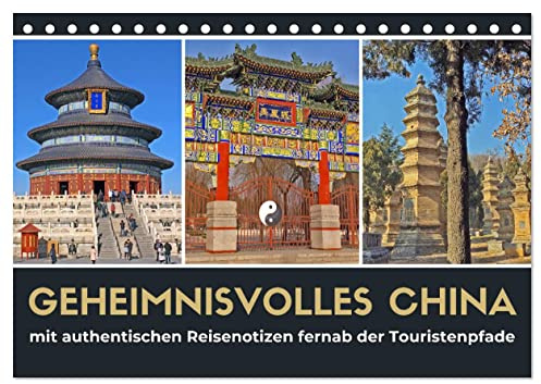 Geheimnisvolles China 2026 (Tischkalender 2026 DIN A5 quer), CALVENDO Monatskalender: Eine China Abenteuerreise von Peking in die Provinz Henan. (CALVENDO Orte)