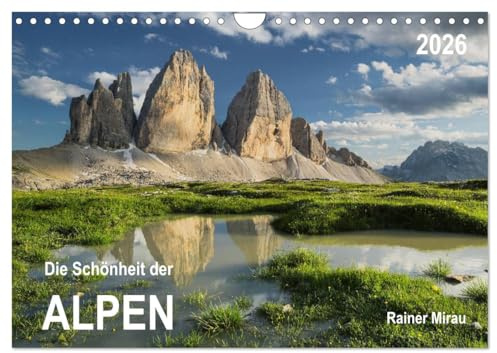 Die Schönheit der Alpen (Wandkalender 2026 DIN A4 quer), CALVENDO Monatskalender: Die einzigartige Schönheit der Alpen aus fünf Ländern. (CALVENDO Natur)