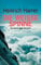 Die Weisse Spinne: Das grosse Buch vom Eiger | Der Klassiker in neuem Gewand mit neuen Fotos und in die Gegenwart weitergeschrieben (0)