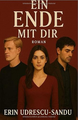 Ein Anfang mit dir / Ein Ende mit dir