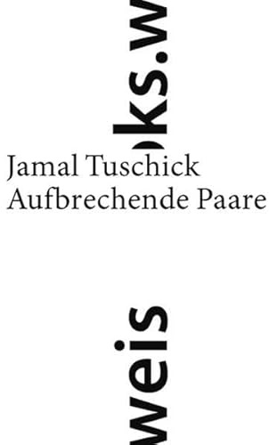 Aufbrechende Paare: (print)