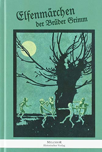 Elfenmärchen der Brüder Grimm