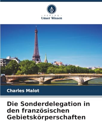 Die Sonderdelegation in den französischen Gebietskörperschaften