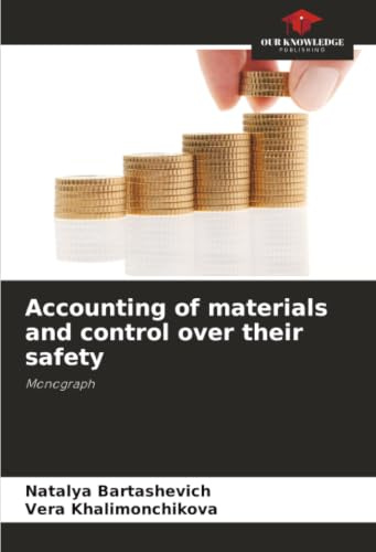 Accounting of materials and control over their safety: Monograph
