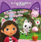 La casa de muñecas de Gabby. Un cuento - El jardín mágico de Hadigata (Cuentos infantiles)