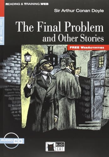 The Final Problem+cd: The Final Problem and other stories + audio CD (Reading and training)