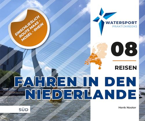 Fahren in den Niederlanden (Süd) - Ratgeber für Motorbootskipper