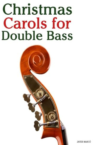 Christmas Carols for Double Bass (Christmas Carols for Children)