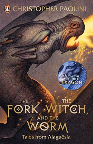 The Fork, the Witch, and the Worm: Tales from Alagaësia Volume 1: Eragon (The Inheritance Cycle, 6)
