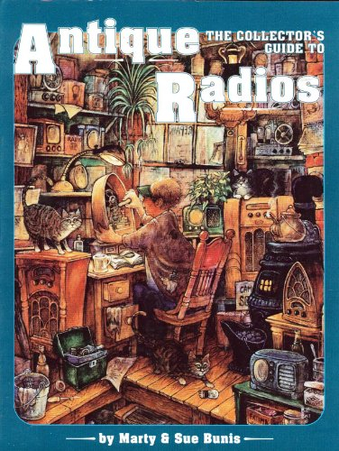 Collector's Guide to Antique Radios