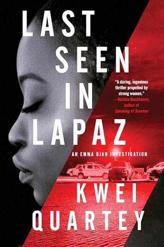 Last Seen in Lapaz: 3 (An Emma Djan Investigation)