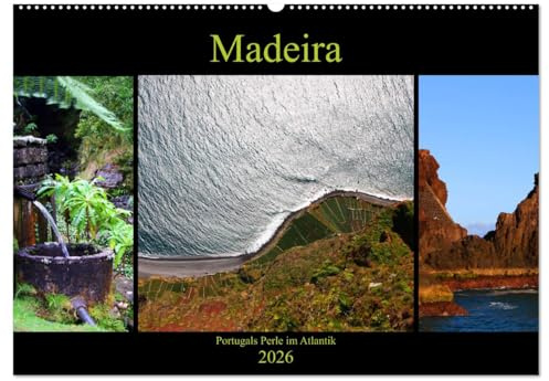 Madeira - Portugals Perle im Atlantik (Wandkalender 2026 DIN A2 quer), CALVENDO Monatskalender: Die Frühlingsinsel (CALVENDO Orte)