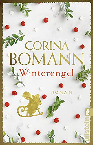 Winterengel: Roman | Die romantische historische Liebesgeschichte der Bestsellerautorin