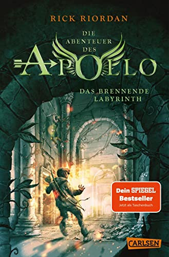 Die Abenteuer des Apollo 3: Das brennende Labyrinth: Vom olympischen Gott zum pickligen Teenager – urkomische Fantasy ab 12 Jahren über griechisch-römische Gottheiten in der modernen Welt (3)