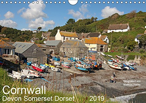 Cornwall - Devon Somerset Dorset (Wandkalender 2019 DIN A4 quer): Cornwall und die angrenzenden Grafschaften zählen zweifellos zu den schönsten ... (Monatskalender, 14 Seiten ) (CALVENDO Orte)