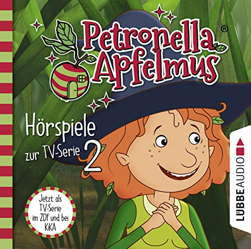 Petronella Apfelmus - Hörspiele zur TV-Serie 2: Das Überraschungs-Picknick, Der Spielverderber, Selfie mit Heckenschrat.