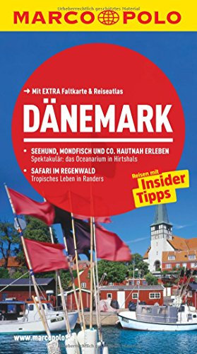 MARCO POLO Reiseführer Dänemark: Reisen mit Insider-Tipps. Mit EXTRA Faltkarte & Reiseatlas