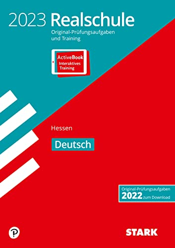 STARK Original-Prüfungen und Training Realschule 2023 - Deutsch - Hessen (Abschlussprüfungen)