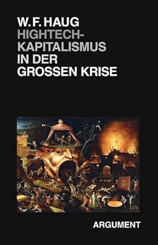 Hightech-Kapitalismus in der Großen Krise (Berliner Beiträge zur kritischen Theorie)
