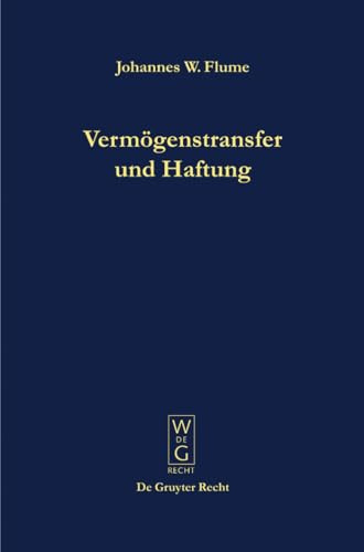 Vermögenstransfer und Haftung: Eine Studie zur Nutzbarmachung der Universalsukzession für die Unternehmenspraxis