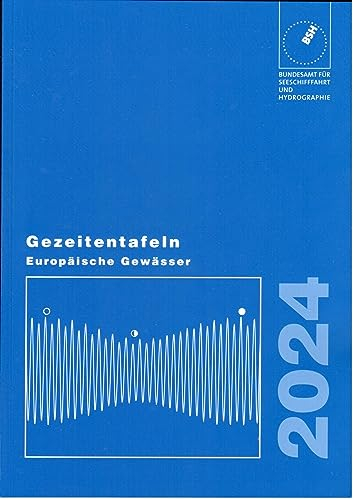 Gezeitentafeln Europäische Gewässer / Gezeitentafeln Europäische Gewässer 2024