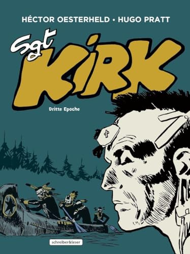 Sgt. Kirk: Dritte Epoche