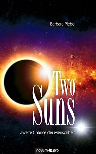 Two Suns: Zweite Chance der Menschheit