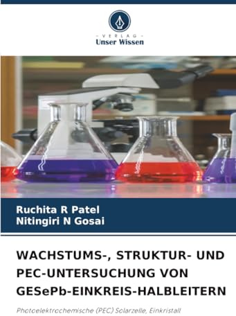 WACHSTUMS-, STRUKTUR- UND PEC-UNTERSUCHUNG VON GESePb-EINKREIS-HALBLEITERN: Photoelektrochemische (PEC) Solarzelle, Einkristall