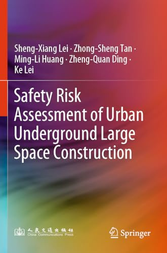 Safety Risk Assessment of Urban Underground Large Space Construction