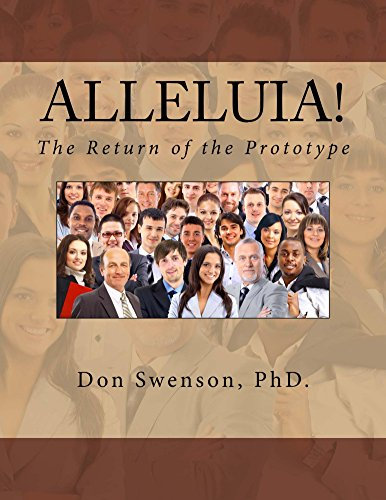 Alleluia!: The Return of the Prototype (English Edition)