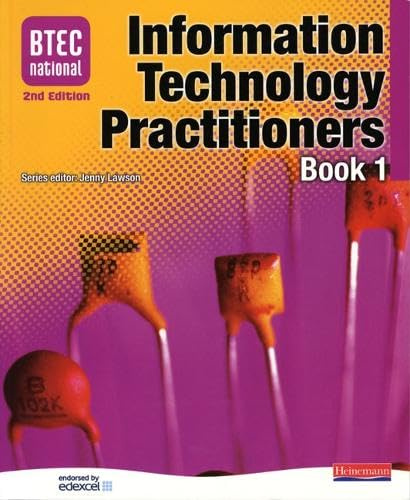 BTEC National IT Practitioners Book 1