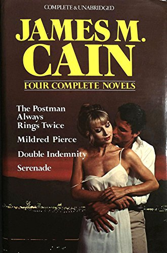 James M. Cain Four Complete Novels