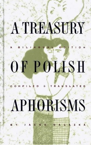 A Treasury of Polish Aphorisms