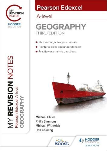 My Revision Notes: Pearson Edexcel A-level Geography: Third Edition