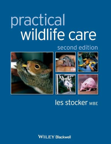 Practical Wildlife Care
