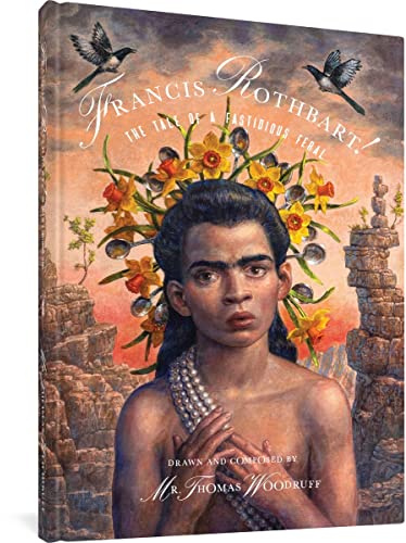 Francis Rothbart!: The Tale of a Fastidious Feral