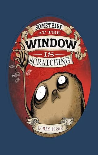 Something at the Window Scratching Vol.1