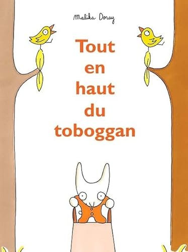 Tout en haut du toboggan