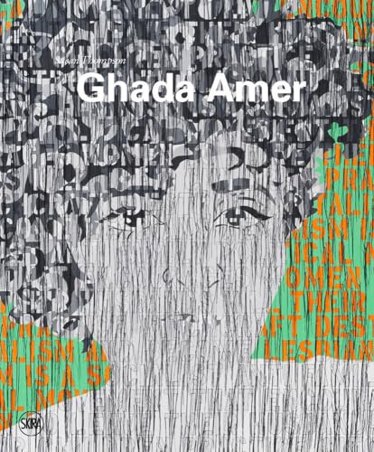 Ghada Amer: Painting in Revolt