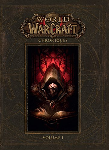 World of Warcraft: Chroniques Volume 1: Tome 1 (Pa.Blizzard Gdf)