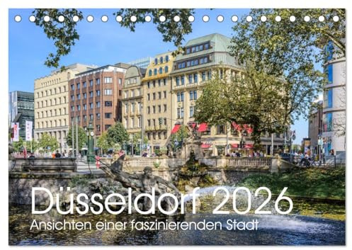 Düsseldorf - Ansichten einer faszinierenden Stadt (Tischkalender 2026 DIN A5 quer), CALVENDO Monatskalender: Ansichten der Landeshauptstadt Düsseldorf (CALVENDO Orte)
