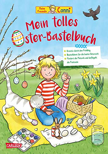 Conni Gelbe Reihe (Beschäftigungsbuch): Mein tolles Oster-Bastelbuch: Mit Bastelvorlagen, Ausmalbildern, Rätseln und Rezepten für Kinder ab 4 Jahren