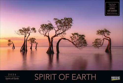 Spirit of Earth 2026: Großer Foto-Wandkalender über die atemberaubende Natur unserer Erde. Panorama Querformat: 58x39 cm.