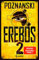 Erebos 2: Der SPIEGEL #1-Bestseller von Erfolgsautorin Ursula Poznanski