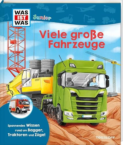 WAS IST WAS Junior Viele große Fahrzeuge (WAS IST WAS Junior Sachbuch)