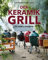 Der Keramikgrill: Technik und Rezepte