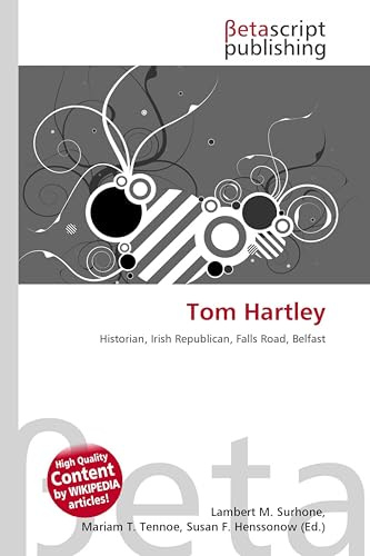Tom Hartley: Historian, Irish Republican, Falls Road, Belfast