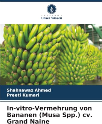 In-vitro-Vermehrung von Bananen (Musa Spp.) cv. Grand Naine: DE